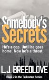 Somebody's Secrets (Talkeetna, #2) (eBook, ePUB)