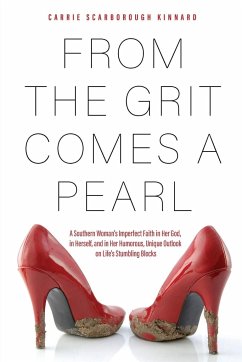 From the Grit Comes A Pearl - Kinnard, Carrie Scarborough