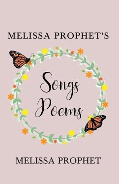Melissa Prophet's Songs Poems - Prophet, Melissa