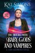 The Trouble with Baby Gods and Vampires - Bild 1