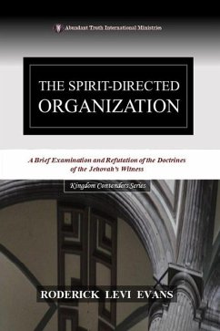 The Spirit-Directed Organization - Evans, Roderick L