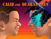 Calib and Quaran-Teen Calib and Quaran-Teen