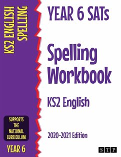 Year 6 SATs Spelling Workbook KS2 English - Stp Books