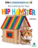 Get Crafting for Your Hip Hamster