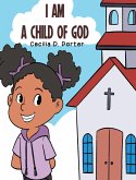 I Am a Child of God!