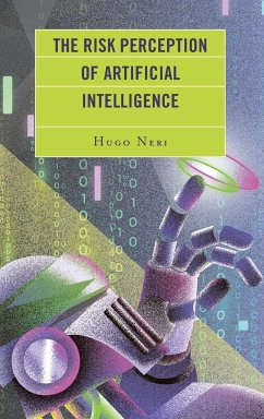 The Risk Perception of Artificial Intelligence - Neri, Hugo