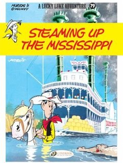 Lucky Luke Vol. 79: Steaming Up The Mississippi - Jul, Laurent
