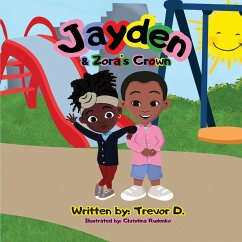 Jayden & Zora's Crown - D, Trevor