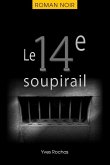 Le 14e soupirail