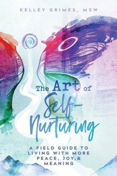 The Art of Self-Nurturing - Grimes, Kelley