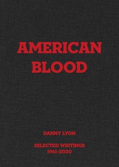 Cover Danny Lyon: American Blood