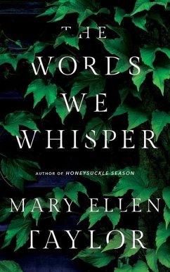 The Words We Whisper - Taylor, Mary Ellen