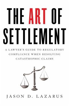 The Art of Settlement - Lazarus, Jason D
