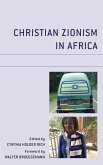 Christian Zionism in Africa Christian Zionism in Africa