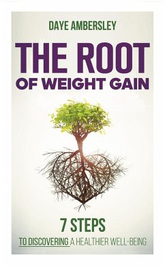 The Root of Weight Gain - Ambersley, Daye