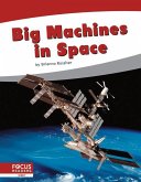 Big Machines in Space