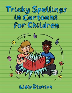 Tricky Spellings in Cartoons for Children - Stanton, Lidia