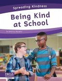 Being Kind at School