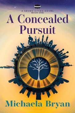 A Concealed Pursuit - Bryan, Michaela