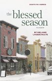 The Blessed Season