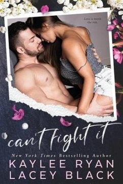Can't Fight It - Black, Lacey; Ryan, Kaylee