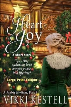 The Heart of Joy: A Short Story - Kestell, Vikki