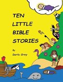 Ten Little Bible Stories