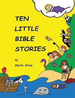 Ten Little Bible Stories - Grey, Darla