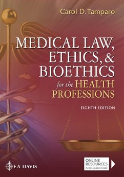 Medical Law, Ethics, & Bioethics for the Health Professions - Tamparo, Carol D.; Tatro, Brenda M; Marcia