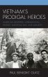 Vietnam's Prodigal Heroes - Bild 1
