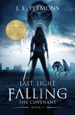 Last Light Falling - The Covenant, Book I - Plemons, J. E.