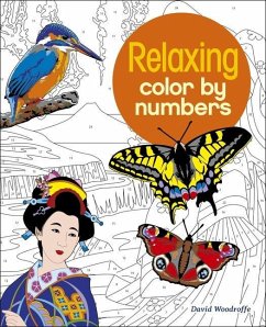 Relaxing Color by Numbers - Woodroffe, David