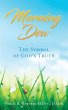 Morning Dew: The Symbol of God's Truth - Bild 1