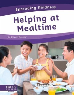 Helping at Mealtime - Rossiter, Brienna