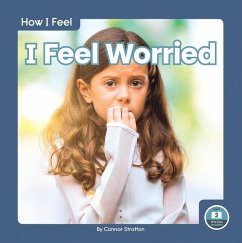 I Feel Worried - Stratton, Connor