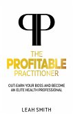 The Profitable Practitioner