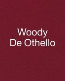 Woody de Othello