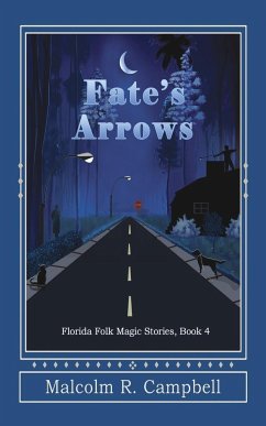Fate's Arrows - Campbell, Malcolm R.