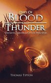 Days of Blood and Thunder: The Sixth Chronicle of the Wolf Pack