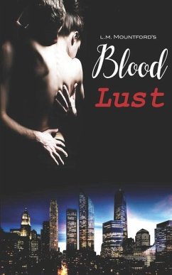 Blood Lust - Mountford, L. M.