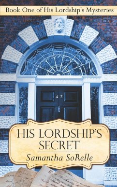 His Lordship's Secret - Sorelle, Samantha