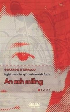 An Ash Ceiling: Diary - Gerardo D`orrico