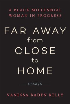 Far Away from Close to Home - Baden Kelly, Vanessa