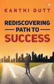 Rediscovering Path to Success