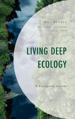 Living Deep Ecology - Devall, Bill