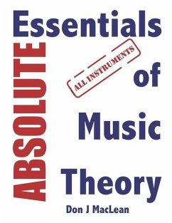 Absolute Essentials of Music Theory: All Instruments - MacLean, Don J.