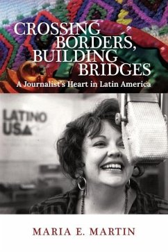 Crossing Borders, Building Bridges - Martin, Maria E