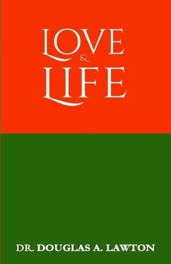 Love and Life - Lawton, Douglas Anthony