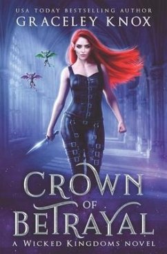 Crown of Betrayal - Knox, Graceley