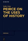 Peirce on the Uses of History (eBook, ePUB)